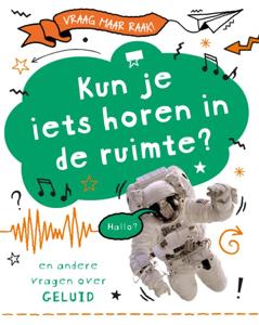 Kun je iets horen in de ruimte? (Hardback)