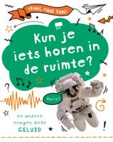 Kun je iets horen in de ruimte? (Hardback)
