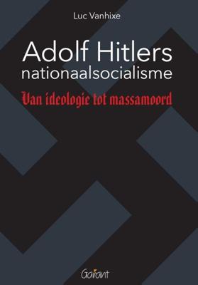 Adolf Hitlers nationaalsocialisme (Paperback)