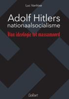 Adolf Hitlers nationaalsocialisme (Paperback)