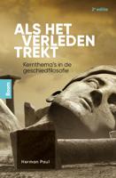 Als het verleden trekt - Herman Paul - ebook