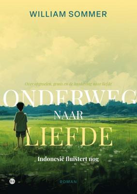 Onderweg naar liefde (Paperback)