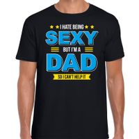 Hate being sexy but Im a dad / Haat sexy zijn maar ben vader cadeau t-shirt zwart voor heren - thumbnail