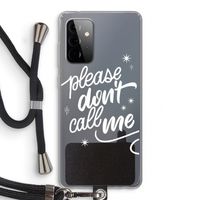 Don't call: Samsung Galaxy A72 5G Transparant Hoesje met koord