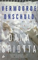 Vermoorde onschuld - Dana Spiotta - ebook