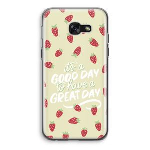 Don't forget to have a great day: Samsung Galaxy A5 (2017) Transparant Hoesje