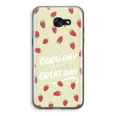 Don't forget to have a great day: Samsung Galaxy A5 (2017) Transparant Hoesje
