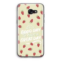 Don't forget to have a great day: Samsung Galaxy A5 (2017) Transparant Hoesje