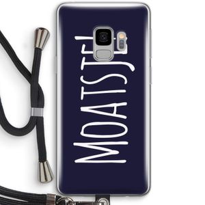 Moatsje!: Samsung Galaxy S9 Transparant Hoesje met koord