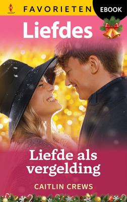 Liefde als vergelding - Caitlin Crews - ebook