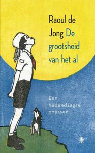 De grootsheid van het al - Raoul de Jong - ebook