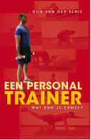 Een personal trainer, wat kun je ermee? (Paperback)