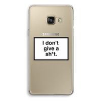 Don't give a shit: Samsung Galaxy A3 (2016) Transparant Hoesje