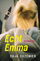 Echt Emma - Caja Cazemier - ebook