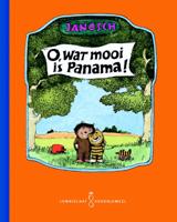 O, wat mooi is Panama! (Hardback)