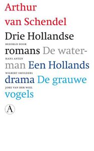 Drie Hollandse romans - Arthur van Schendel - ebook