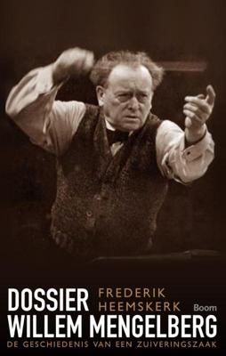 Dossier Willem Mengelberg (Paperback)
