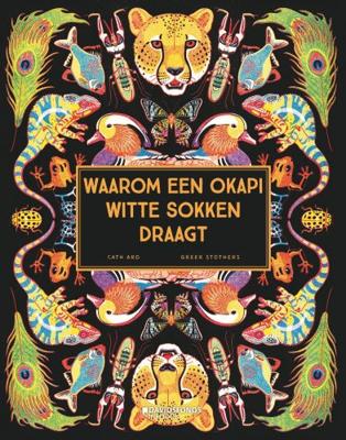 Waarom een okapi witte sokken draagt (Hardback)