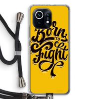 Born to Fight: Xiaomi Mi 11 Transparant Hoesje met koord