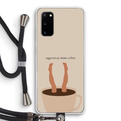 Aggressively drinks coffee: Samsung Galaxy S20 Transparant Hoesje met koord
