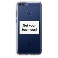 Not your business: Huawei P Smart (2018) Transparant Hoesje