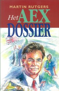 Het AEX dossier - Martin Rutgers - ebook