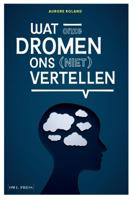 Wat onze dromen ons (niet) vertellen (Paperback)