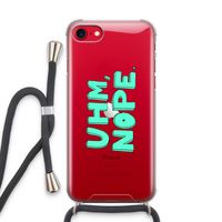 UHM, NOPE.: iPhone SE 2020 Transparant Hoesje met koord
