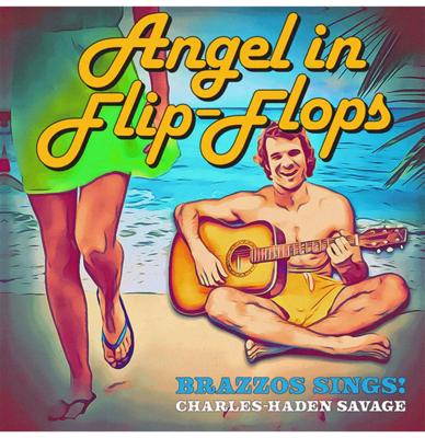Single: Charles-Haden Savage (Steve Martin) - Angel In Flip-flops (Mondo Exclusief)