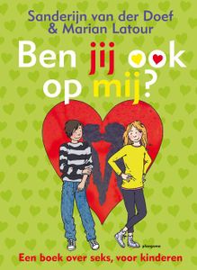 Ben jij ook op mij? - Sanderijn van der Doef - ebook