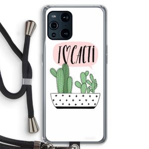I love cacti: Oppo Find X3 Pro Transparant Hoesje met koord