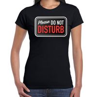 Please do not disturb fun tekst t-shirt zwart voor dames