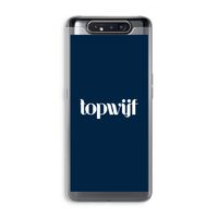 Topwijf Navy: Samsung Galaxy A80 Transparant Hoesje