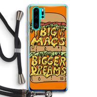 Big Macs Bigger Dreams: Huawei P30 Pro Transparant Hoesje met koord
