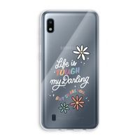 Tough Life: Samsung Galaxy A10 Transparant Hoesje