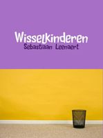 Wisselkinderen - Sebastiaan Leenaert - ebook - thumbnail