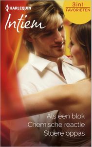Als een blok ; Chemische reactie ; Stoere oppas - Connie Federson, Jill Shalvis, Jennifer LaBrecque - ebook