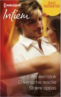 Als een blok ; Chemische reactie ; Stoere oppas - Connie Federson, Jill Shalvis, Jennifer LaBrecque - ebook
