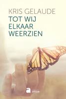 Tot wij elkaar weerzien (Paperback)