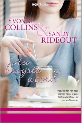 Het hoogste woord - Yvonne Collins, Sandy Rideout - ebook
