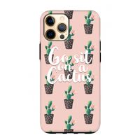 Cactus quote: iPhone 12 Pro Max Tough Case