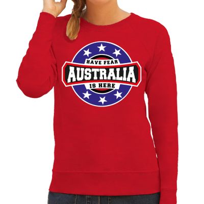 Have fear Australia is here / Australie supporter sweater rood voor dames Have fear Australia is here / Australie supporter sweater rood voor dames