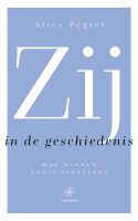 Zij in de geschiedenis - Alies Pegtel - ebook