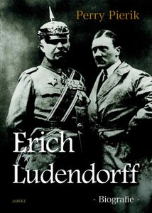 Erich Ludendorff - Perry Pierik - ebook