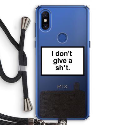 Don't give a shit: Xiaomi Mi Mix 3 Transparant Hoesje met koord