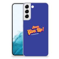 Samsung Galaxy S22 Plus Siliconen hoesje met naam Never Give Up