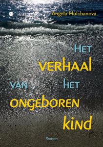 Het verhaal van het ongeboren kind (Paperback)