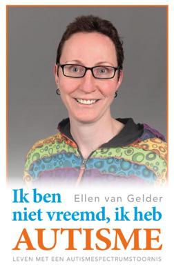 Ik ben niet vreemd, ik heb autisme. (Paperback)