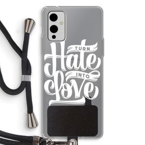 Turn hate into love: OnePlus 9 Transparant Hoesje met koord