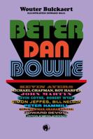 Beter dan Bowie (Paperback)